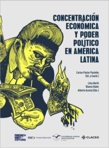 concentración económica y poder político en América Latina